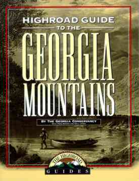 Click to read the Longstreet Highroad Guide to the Georgia Mountains