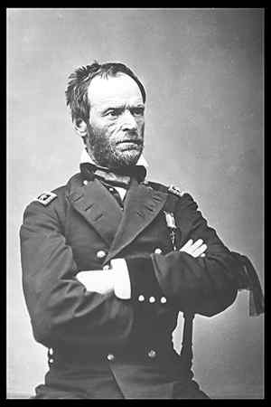 Union Gen. William Tecumseh Sherman's rough exterior matched his reputation for destruction in the south.