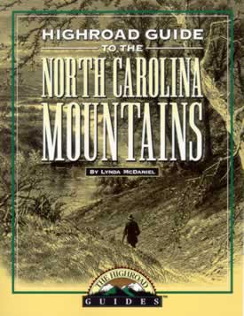 Click to read The Longstreet Highroad Guide to the North Carolina Mountains.